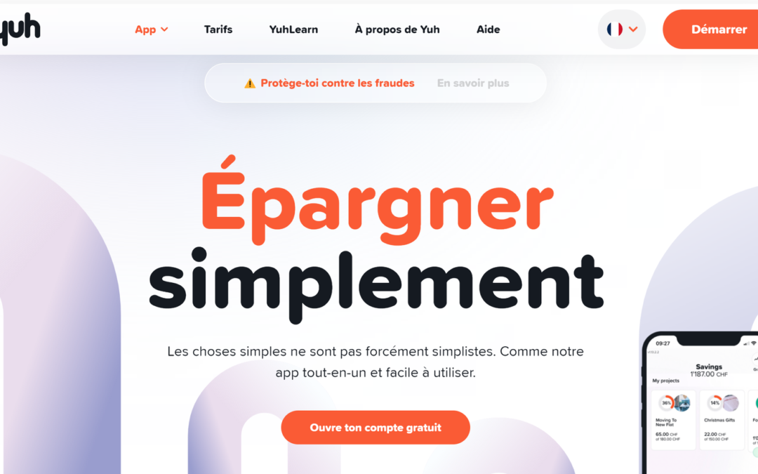 Pourquoi j’ai choisi la banque YUH ?